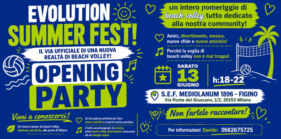 Sabato 13 giugno dalle ore 18:00 alle 22:00 Evolution Summer Fest Opening Party. Vieni a conoscerci a vedere il nuovo campo. Per informazioni Davide +393662675725